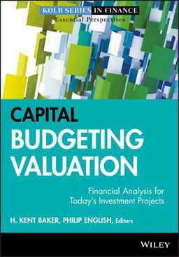 Capital Budgeting Valuation Financial Analysis for Today's Investment Projects  9780470569504 Front Cover