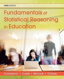 Fundamentals of Statistical Reasoning in Education 3rd 9780470574799 Front Cover