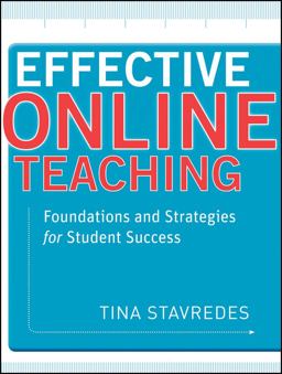 Effective Online Teaching Foundations and Strategies for Student Success  9780470578384 Front Cover