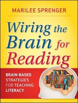 Wiring the Brain for Reading Brain-Based Strategies for Teaching Literacy  9780470587218 Front Cover