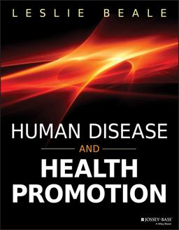 Human Disease and Health Promotion  9780470589083 Front Cover