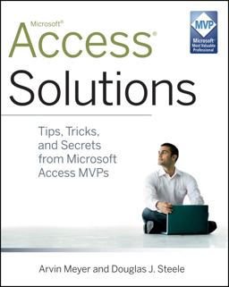 Access Solutions Tips, Tricks, and Secrets from Microsoft Access MVPs  9780470591680 Front Cover