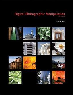 Digital Photo. Manip. - with Cd >Custom<