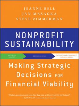 Nonprofit Sustainability Making Strategic Decisions for Financial Viability  9780470598290 Front Cover