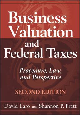 Business Valuation and Federal Taxes Procedure, Law and Perspective 2nd 9780470601624 Front Cover