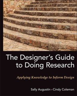 Designer's Guide to Doing Research Applying Knowledge to Inform Design  9780470601730 Front Cover