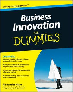 Business Innovation for Dummies Business Innovation for Dummies