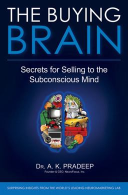 Buying Brain Secrets for Selling to the Subconscious Mind  9780470601778 Front Cover