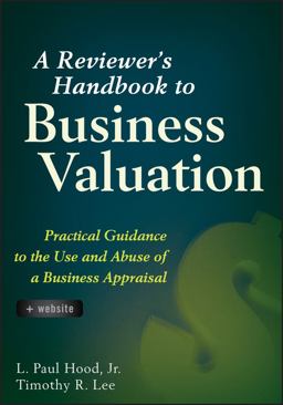 A Reviewer's Handbook to Business Valuation A Reviewer's Handbook to Business Valuation