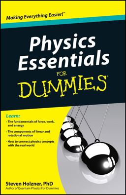 Physics Essentials for Dummies  9780470618417 Front Cover