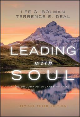 Leading with Soul An Uncommon Journey of Spirit 3rd 9780470619001 Front Cover