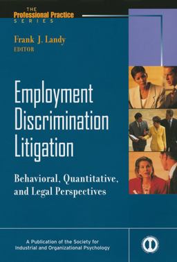 Employment Discrimination Litigation Behavioral, Quantitative, and Legal Perspectives  9780470622018 Front Cover