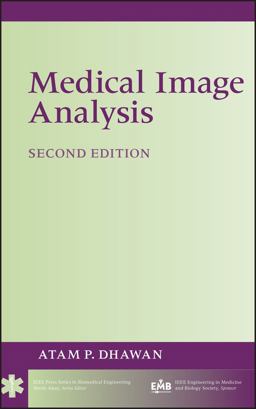Medical Image Analysis 2nd 9780470622056 Front Cover