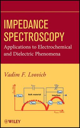Impedance Spectroscopy Applications to Electrochemical and Dielectric Phenomena  9780470627785 Front Cover