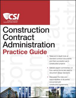 CSI Construction Contract Administration Practice Guide  9780470635186 Front Cover