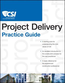 CSI Project Delivery Practice Guide  9780470635193 Front Cover