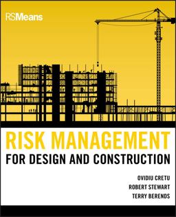 Risk Management for Design and Construction  9780470635384 Front Cover