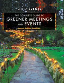 Complete Guide to Greener Meetings and Events  9780470640104 Front Cover