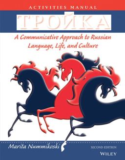 Troika A Communicative Approach to Russian Language, Life, and Culture 2nd 9780470646342 Front Cover