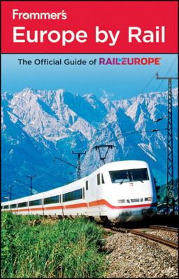 Frommer's Europe by Rail 4th 9780470649947 Front Cover