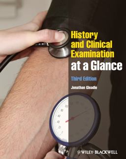 History and Clinical Examination at a Glance 3rd 9780470654460 Front Cover