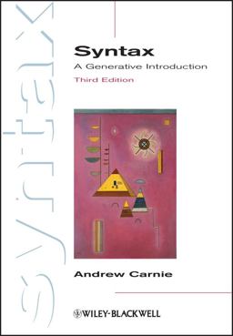 Syntax A Generative Introduction 3rd 9780470655313 Front Cover