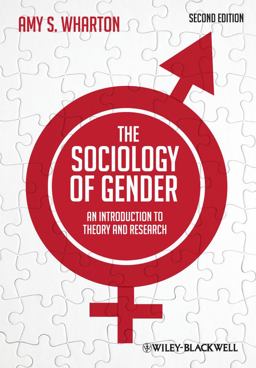 Sociology of Gender An Introduction to Theory and Research 2nd 9780470655689 Front Cover