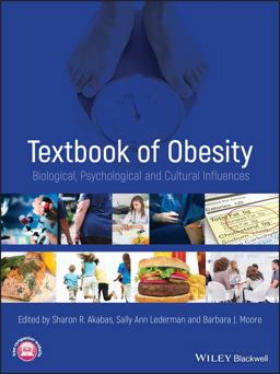 Textbook of Obesity Biological, Psychological and Cultural Influences  9780470655887 Front Cover