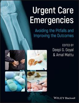 Urgent Care Emergencies Avoiding the Pitfalls and Improving the Outcomes 3rd 9780470657720 Front Cover
