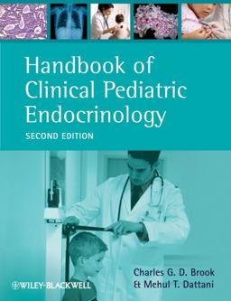 Handbook of Clinical Pediatric Endocrinology 2nd 2012 9780470657881 Front Cover