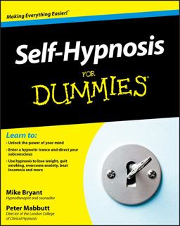Self-Hypnosis for Dummies  9780470660737 Front Cover