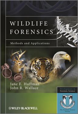 Wildlife Forensics Methods and Applications  9780470662595 Front Cover