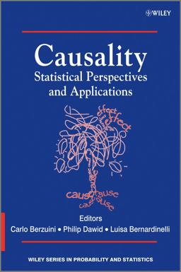 Causality Statistical Perspectives and Applications  9780470665565 Front Cover