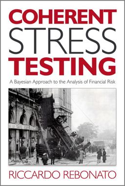 Coherent Stress Testing A Bayesian Approach to the Analysis of Financial Stress  9780470666012 Front Cover