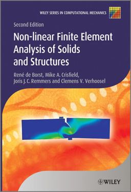 Nonlinear Finite Element Analysis of Solids and Structures 2nd 9780470666449 Front Cover