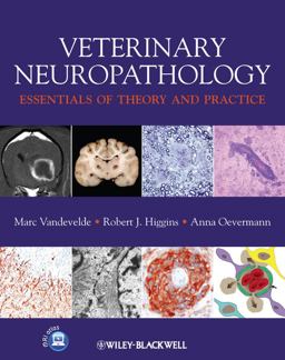 Veterinary Neuropathology Essentials of Theory and Practice  9780470670569 Front Cover