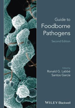 Guide to Foodborne Pathogens 2nd 9780470671429 Front Cover