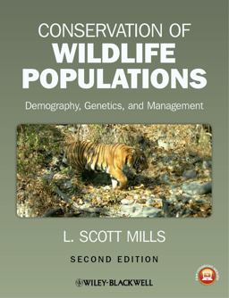 Conservation of Wildlife Populations Demography, Genetics, and Management 2nd 9780470671498 Front Cover