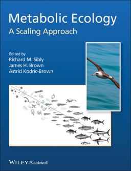 Metabolic Ecology A Scaling Approach 2nd 9780470671528 Front Cover