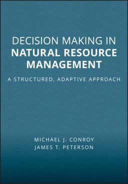 Decision Making in Natural Resource Management