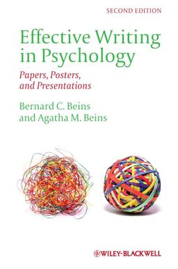 Effective Writing in Psychology Papers, Posters, and Presentations 2nd 9780470672440 Front Cover