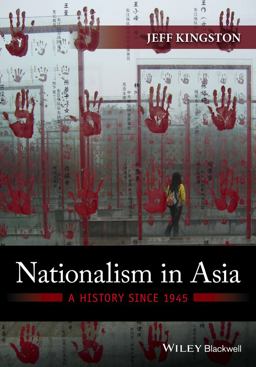 Nationalism in Asia A History Since 1945  9780470673010 Front Cover