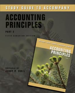 Accounting Principles Fifth Canadian Edition Part 2 Study Guide