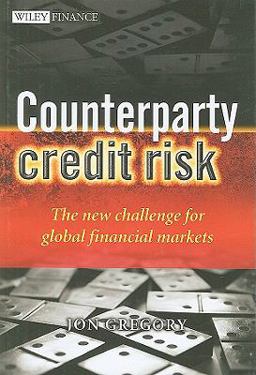 Counterparty Credit Risk Counterparty Credit Risk