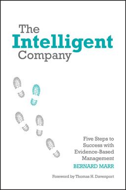 Intelligent Company Five Steps to Success with Evidence-Based Management  9780470685952 Front Cover