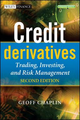 Credit Derivatives Trading, Investing, and Risk Management 2nd 9780470686447 Front Cover