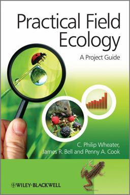 Practical Field Ecology A Project Guide  9780470694299 Front Cover