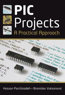 PIC Projects A Practical Approach  9780470694619 Front Cover