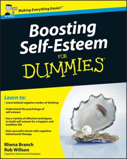 Boosting Self-Esteem for Dummies  9780470741931 Front Cover