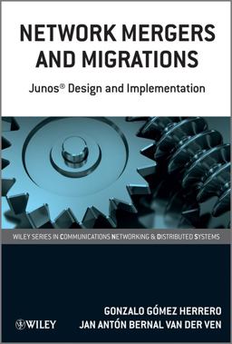 Network Mergers and Migrations Junos Design and Implementation  9780470742372 Front Cover